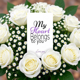 My Heart Belongs to You Romantic Personalised Enclosure Card
