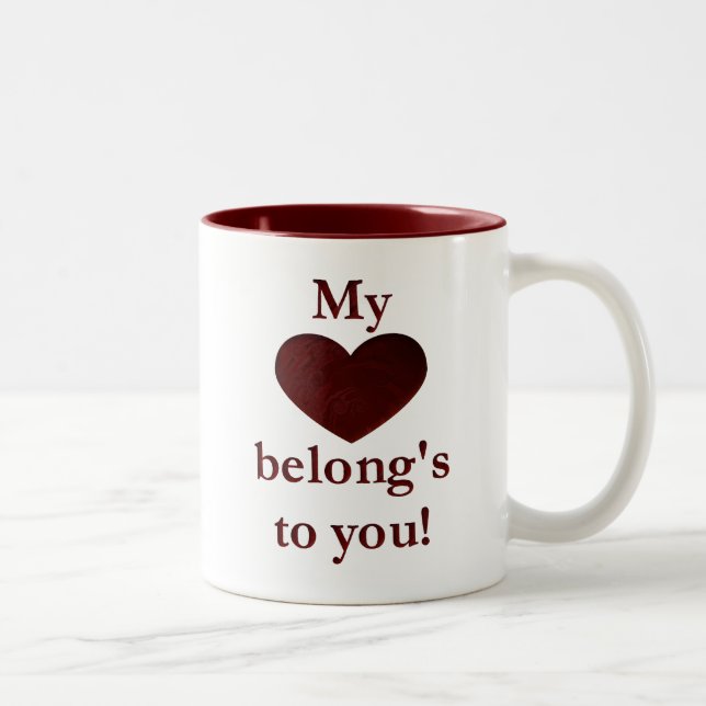 My heart belongs to you Two-Tone coffee mug (Right)