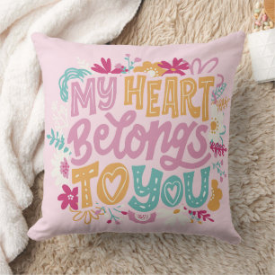 "My Heart Belongs To You" Whimsical Folk Lettering Cushion