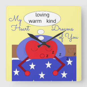 My Heart Dreams of You: Square Wall Clock