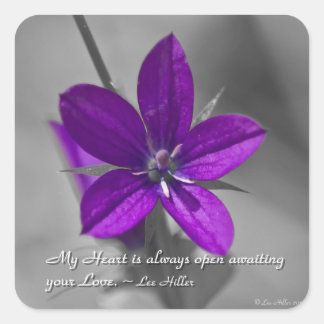 My Heart is always open... Square Sticker