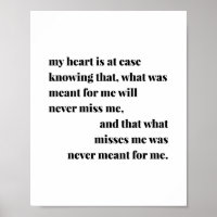 My Heart Is At Ease Knowing That, What Was Meant f