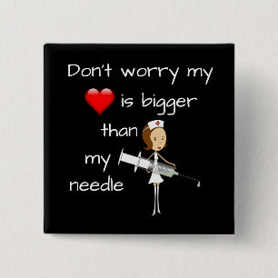 My Heart is Bigger than my Needle 15 Cm Square Badge