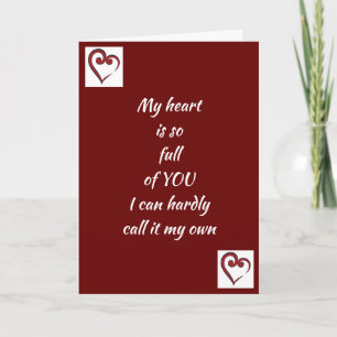 MY HEART IS FULL OF "YOU" & I LOVE IT! CARD