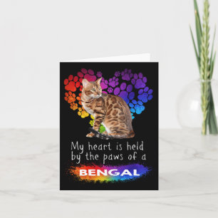 My Heart Is Held By The Paws Of A Bengal Cat Card