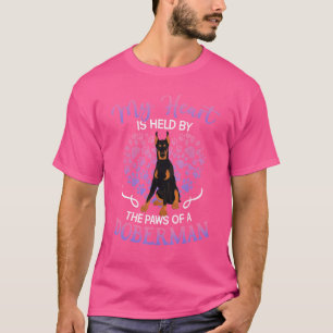 My Heart Is Held By The Paws Of A Doberman T-Shirt