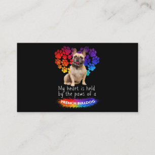 My Heart Is Held By The Paws Of A French Bulldog F Business Card