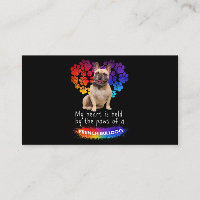 My Heart Is Held By The Paws Of A French Bulldog F Business Card (Front)