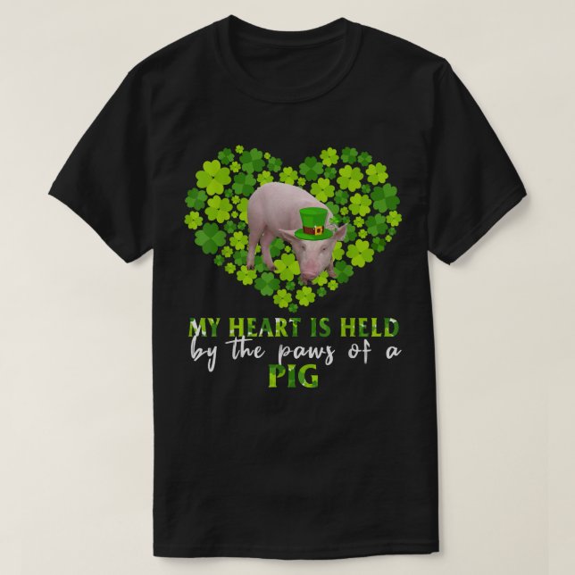 My Heart Is Held By The Paws Of A Pig Shirt  (Design Front)