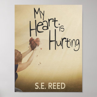 My heart is Hurting  Poster