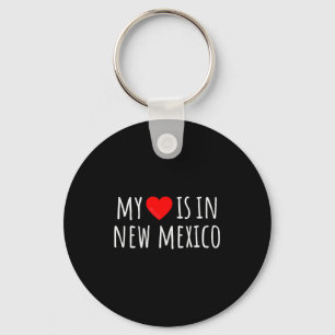My Heart Is In New Mexico Cute American State  Key Ring
