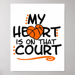 My Heart Is On That Court Sketll Poster