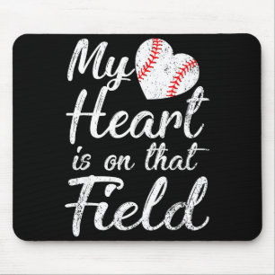 My heart is on that field baseball softball mum My Mouse Mat