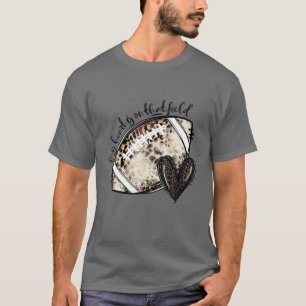 My Heart Is On That Field Football Leopard Heart T-Shirt