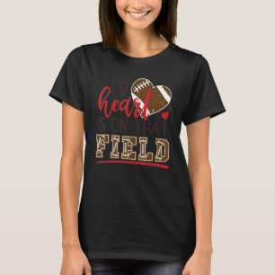 My Heart Is On That Field Football Mom Leopard Fun T-Shirt