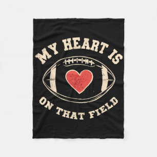 My Heart Is On That Field – Funny Football Fleece Blanket