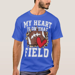 My Heart is on That Field Tee Baseball Football Mo