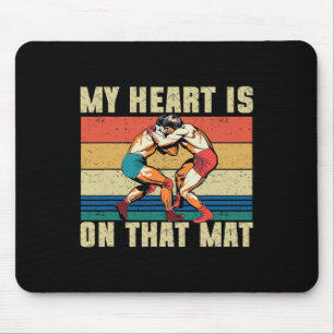 My Heart Is On That Mat Wrestling Mom 1  Mouse Mat