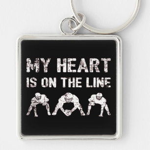 My Heart Is On The Line - Football Lineman I Key Ring