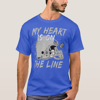 My Heart Is On The Line Lineman Football Players L T-Shirt