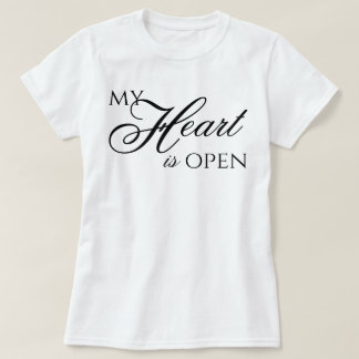 "My Heart is Open" aesthetic script affirmation T-Shirt