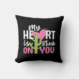 My Heart Is Stuck On You Cactus Heartfelt Design  Cushion