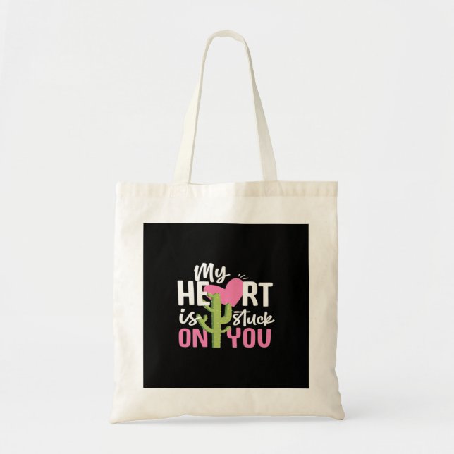 My Heart Is Stuck On You Cactus Heartfelt Design  Tote Bag (Front)