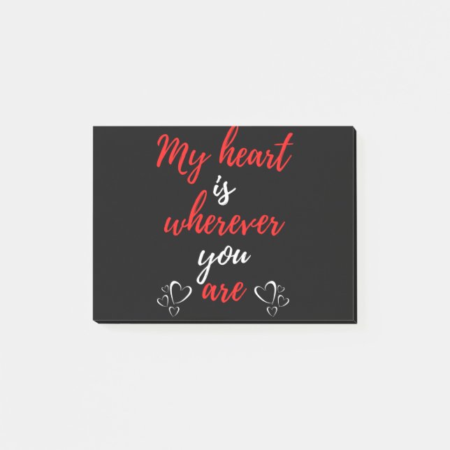 My Heart Is Wherever You Are Post-it Notes (Front)