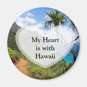 My Heart is with Hawaii Button Magnet