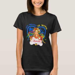 My Heart Is With Ukraine Pray For Ukraine Woman Tr T-Shirt