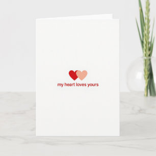 My Heart Loves You Card