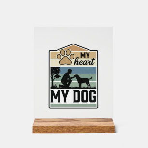My Heart My Dog Vintage Engraving Dog Lover Design Acrylic Sign