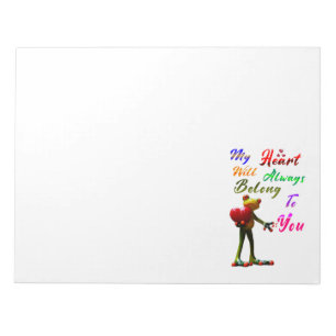 My Heart Will Always Belong To You Notepad