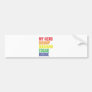 My Hero Bishop Mariann Edgar Budde Trans LGBT  Bumper Sticker