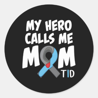 My Hero Calls Me Mum T1D Diabetic Type 1 Diabetes Classic Round Sticker