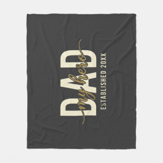 My Hero Dad Since 20XX  Fleece Blanket