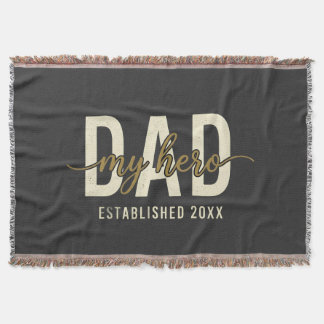 My Hero Dad Since 20XX  Throw Blanket
