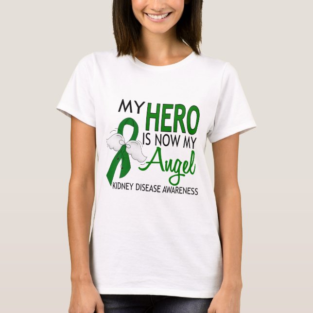 My Hero Is My Angel Kidney Disease T-Shirt (Front)