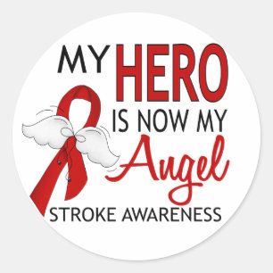 My Hero Is My Angel Stroke Classic Round Sticker