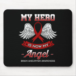 My Hero Is Now My Angel Brain Aneurysm Awareness G Mouse Mat