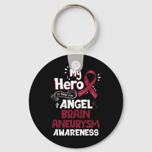 My Hero Is Now My Angel Brain Aneurysm Awareness Key Ring