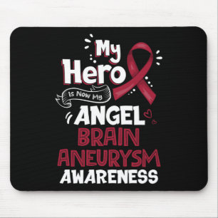 My Hero Is Now My Angel Brain Aneurysm Awareness   Mouse Mat