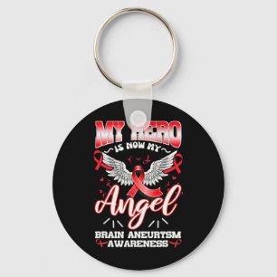 My Hero Is Now My Angel Brain Aneurysm Intracrania Key Ring