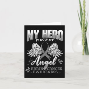 My Hero Is Now My Angel Brain Tumour Neurosurgeons Card