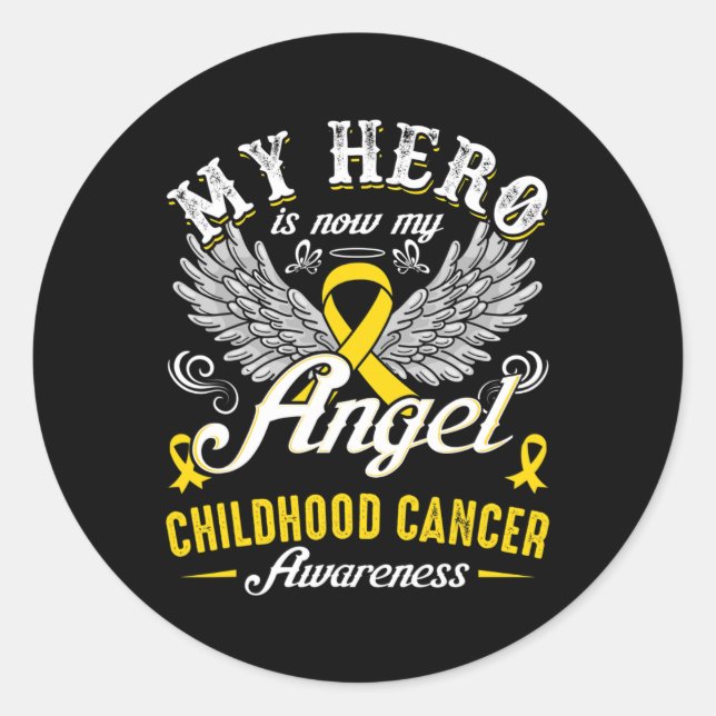 My Hero Is Now My Angel Childhood Cancer Awareness Classic Round Sticker (Front)