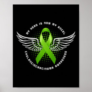 My Hero Is Now My Angel Cholangiocarcinoma Poster