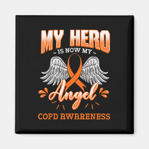 My Hero Is Now My Angel Copd Lung Disease Pulmonar Magnet