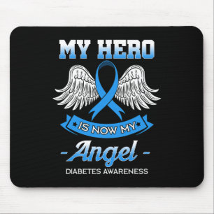 My Hero Is Now My Angel Diabetes Blue Diabetic Ket Mouse Mat