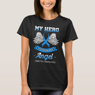 My Hero Is Now My Angel Diabetes Blue Diabetic Ket T-Shirt