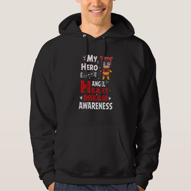 My Hero Is Now My Angel Heart Disease Awareness Hoodie (Front)